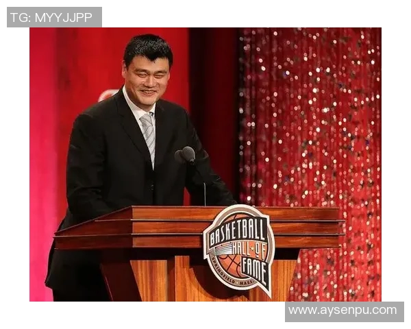 姚明成功入选NBA历史前100名球员的辉煌成就与影响力分析 姚明成功入选NBA历史前100名球员的辉煌成就与影响力分析